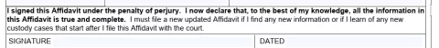 Screenshot of statement where you swear all of the information is true and complete. Signature and date boxes below it.