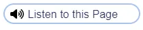 Button with speaker icon that says "Listen to this Page"