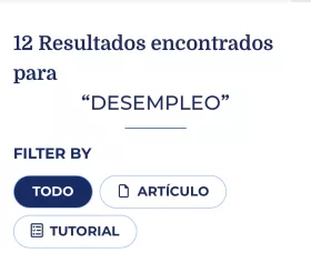 After searching up "unemployment", you have the option to filter for articles, e-books, how tos, and videos in Spanish.